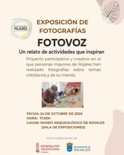 Rojales, evento: Exposición fotográfica 'Fotovoz' por personas mayores, dentro de los actos del Museo Arqueológico y Paleontológico Municipal