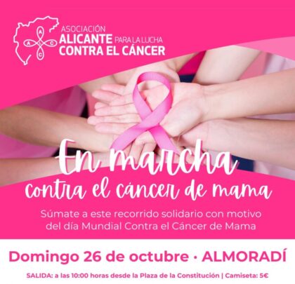 Almoradí, evento: Marcha solidaria contra el cáncer de mama, organizada por la asociación 'Alicante para la lucha contra el cáncer' en Almoradí en colaboración con el Ayuntamiento