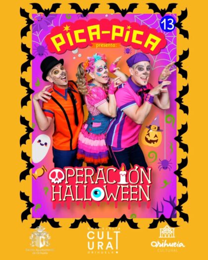 Orihuela, evento cultural: Espectáculo para los más pequeños 'Operación Halloween', por el grupo infantil 'Pica Pica', dentro de la programación del último cuatrimestre de 2025 del Teatro Circo 'Atanasio Die'