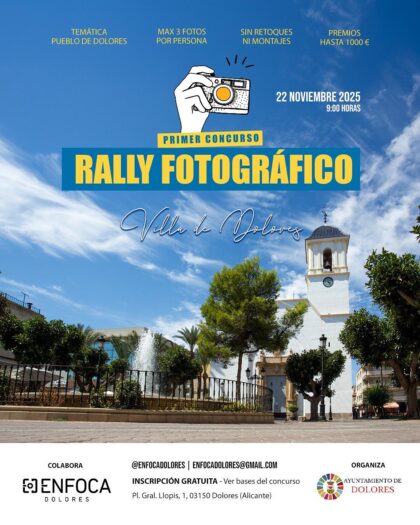 El Ayuntamiento de Dolores organiza y anima a participar en el I Rally Fotográfico 'Villa de Dolores'