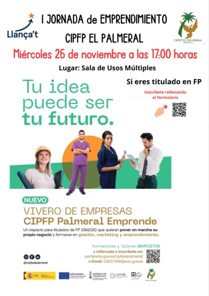 Orihuela, evento: I Jornada de Emprendimiento del Centro Integrado de Formación Profesional (CIPFP) de El Palmeral, dentro del proyecto Llança't