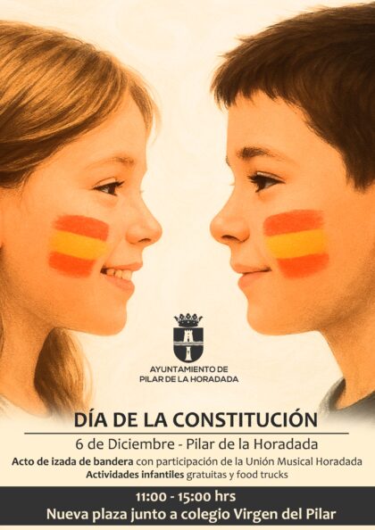 El Día de la Constitución se celebrará en Pilar de la Horadada en la plaza nueva junto al Colegio 'Virgen del Pilar' con la izada de una gran bandera y actividades infantiles