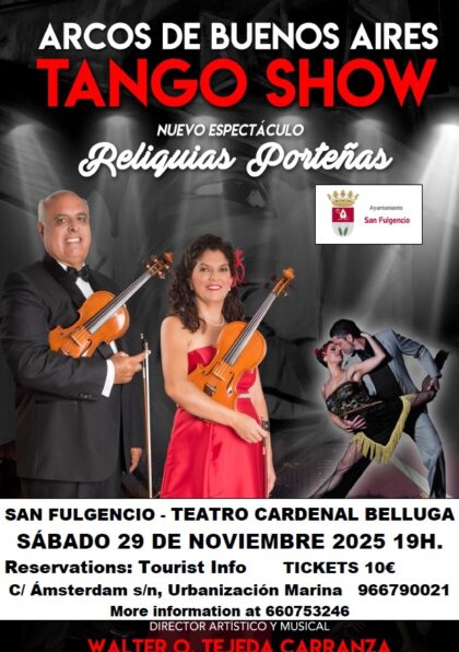 San Fulgencio, evento cultural: Concierto de 'Arcos de Buenos Aires Tango show' 'Reliquias porteñas', organizado por la Concejalía de Fiestas