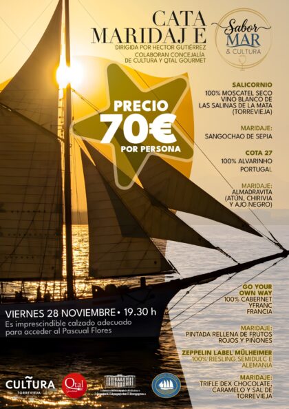 Torrevieja, evento: Cata de vinos con maridaje, dentro del ciclo 'Sabor, mar & cultura' organizado por 'Qtal Gourmet' y Concejalía de Cultura