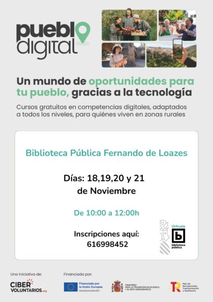 Orihuela, evento: SUSPENDIDA ACTIVIDAD Inscripciones para 'Pueblo digital', cursos gratuitos para desarrollar competencias digitales esenciales en la era tecnológica para ciudadanos de zonas rurales, organizado por la Biblioteca Pública del Estado y Archivo Histórico 'Fernando de Loazes'