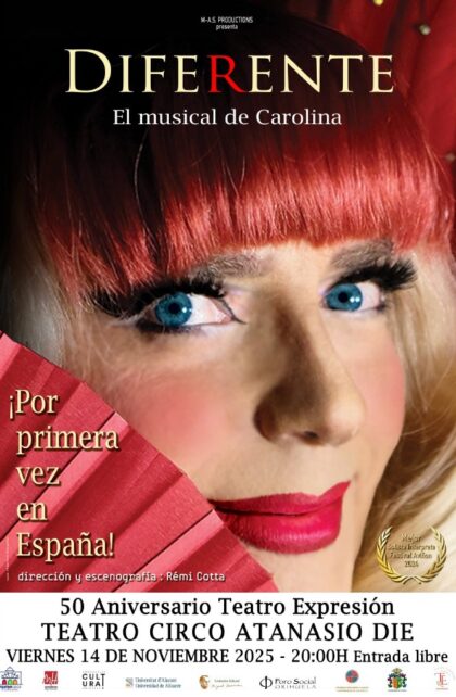 Orihuela, evento cultural: Espectáculo 'Diferente. El musical de Carolina', con Miguel Ángel Sarmiento, en los actos del 50º aniversario de la compañía 'Teatro Expresión', dentro de la programación del último cuatrimestre de 2025 del Teatro Circo 'Atanasio Die'