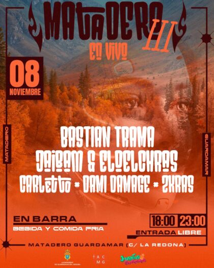 Guardamar del Segura, evento: III Festival 'Matadero en vivo' con actuaciones de 'Bastian Trama' dj, 'Jaibam & Eldelchras', 'Carletto', 'Dami Damage' y 'Skras', dentro de la agenda municipal de noviembre del Ayuntamiento Guardamar del Segura, evento: III Festival 'Matadero en vivo' con actuaciones de 'Bastian Trama' dj, 'Jaibam & Eldelchras', 'Carletto', 'Dami Damage' y 'Skras', dentro de la agenda municipal de noviembre del Ayuntamiento