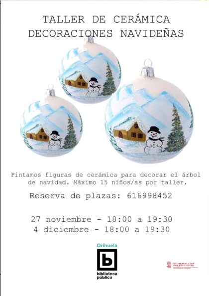 Orihuela, evento: Taller de cerámica de decoraciones navideñas para los más pequeños, dentro de los actos de la Biblioteca Pública y Archivo Histórico ‘Fernando de Loazes’