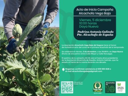 Daya Nueva, evento: Acto oficial de inicio de campaña de la alcachofa de la Vega Baja 2025/2026, organizado por la asociación 'Alcachofa Vega Baja del Segura'
