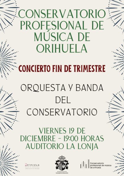Orihuela, evento cultural: Concierto de fin de trimestre por la orquesta y banda del propio conservatorio, organizado por el Conservatorio Profesional de Música 'Pedro Terol'