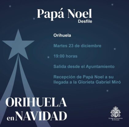 Orihuela, evento: Desfile de Papá Noel, dentro de la programación especial con motivo de la llegada de Papá Noel organizado por la Concejalía de Festividades Orihuela, evento: Desfile de Papá Noel, dentro de la programación especial con motivo de la llegada de Papá Noel organizado por la Concejalía de Festividades