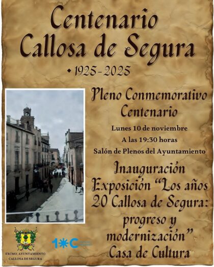 Callosa de Segura, evento cultural: Exposición fotográfica 'Los años 20 de Callosa de Segura: Progreso y modernización' con motivo del centenario de la concesión del título de ciudad, organizada por el Ayuntamiento