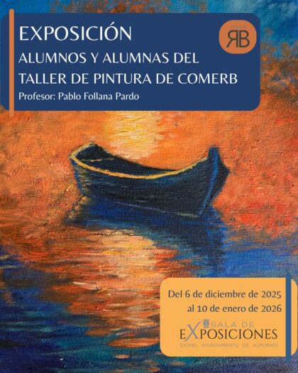 Almoradí, evento: Inauguración de la exposición de los alumnos del taller de pintura de 'ComeRB', del profesor Pablo Follana, organizada por el Ayuntamiento