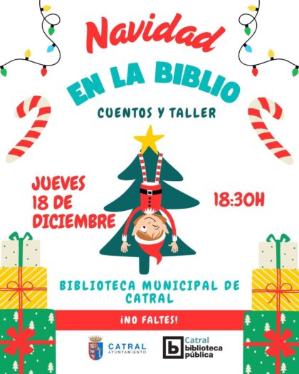 Catral, evento: Sesión de cuentacuentos y el taller infantil 'Navidad en la biblio', organizado por el Ayuntamiento