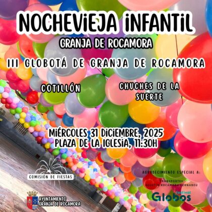 Granja de Rocamora, evento: III Globotá y golosinas de la suerte en la Nochevieja infantil, dentro de las actividades de la programación de Navidad 2025-2026 organizadas por el Ayuntamiento