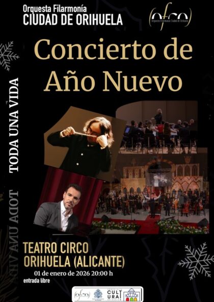 Orihuela, evento cultural: Concierto de Año Nuevo 'Toda una vida', por la Orquesta Filarmonía Ciudad de Orihuela (OFCO), dirigida por Sixto Herrero, y con el tenor José Manuel Más, dentro de la programación del primer cuatrimestre de 2026 del Teatro Circo 'Atanasio Die'