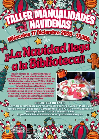 Guardamar del Segura, evento: Taller infantil de adornos y manualidades navideñas '¡La Navidad llega a la Biblioteca!' para niños de más de 4 años, dentro de la agenda municipal de diciembre del Ayuntamiento