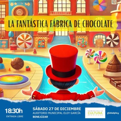 Benejúzar, evento cultural: Representación de la obra de teatro infantil 'La fantástica fábrica de chocolate', dentro de la programación de actividades de Navidad y Reyes organizada por el Ayuntamiento