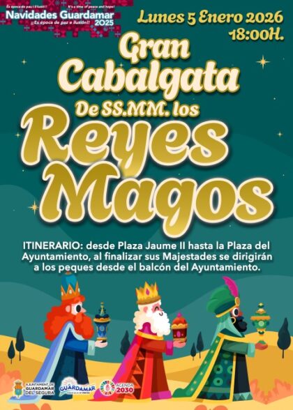 Guardamar del Segura, evento: ADELANTADA al SÁBADO 3 de ENERO Cabalgata de SS. MM. los Reyes Magos, dentro del programa de actividades de las navidades 2025-2026 organizado por el Ayuntamiento