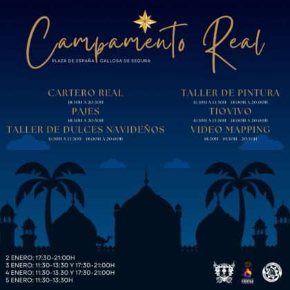 Callosa de Segura, evento: Campamento real de Sus Majestades los Reyes Magos con talleres y tío vivo, organizado por el Ayuntamiento
