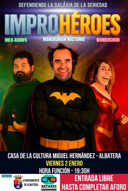 Albatera, evento: Representación de la comedia 'Improhéroes', dentro de los actos de la programación navideña de la Concejalía de Fiestas