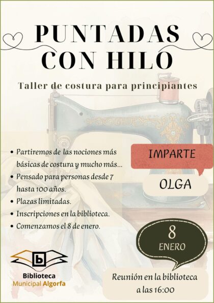 Algorfa, evento: Inscripción para el taller de costura 'Puntadas con hilo' para principiantes de entre 7 y 100 años por Olga, organizado por la Biblioteca Municipal