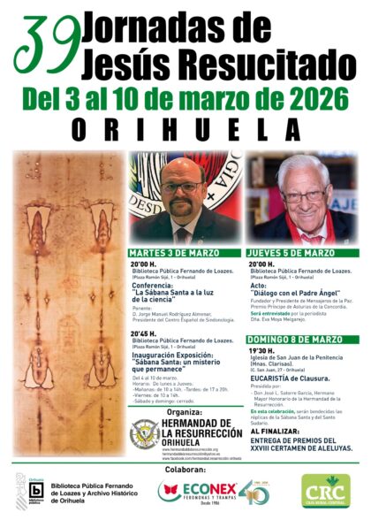 Orihuela, evento: Inauguración de la exposición 'Sábana santa: Un misterio que permanece' en las XXXIX Jornadas de Jesús Resucitado, dentro de los actos de Cuaresma organizados por la Junta Mayor de Semana Santa y Hermandad de la Resurrección Orihuela, evento: Inauguración de la exposición 'Sábana santa: Un misterio que permanece' en las XXXIX Jornadas de Jesús Resucitado, dentro de los actos de Cuaresma organizados por la Junta Mayor de Semana Santa y Hermandad de la Resurrección