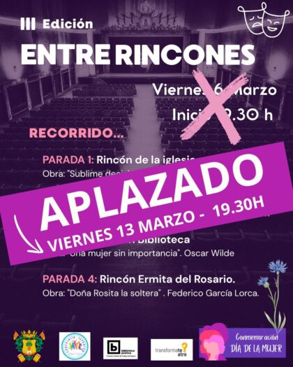 Callosa de Segura, evento cultural: APLAZADO al VIERNES 13 de MARZO III 'Entre rincones' con cuatro breves representaciones teatrales, con motivo de la conmemoración del Día de la Mujer organizado por la Concejalía de Juventud