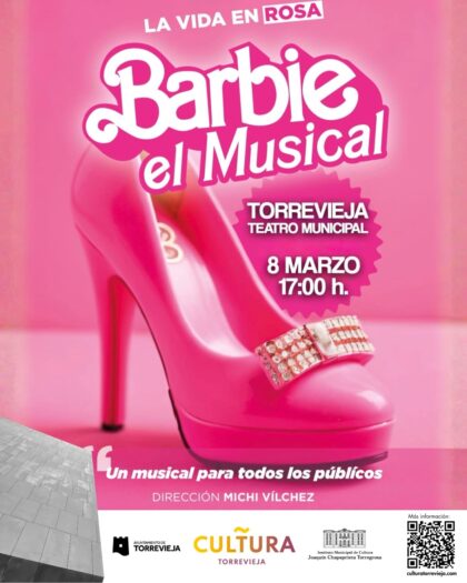 El musical 'Barbie', el congreso 'Reinventar la Educación, el Día del Flamenco, y el Teátrico del Carnaval, propuestas culturales en Torrevieja esta semana