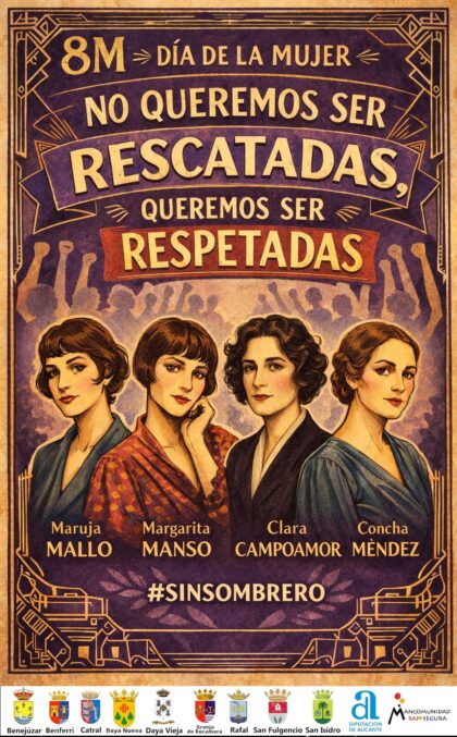 La Mancomunidad Bajo Segura recupera la memoria de 'Las Sinsombrero' con su campaña del 8M