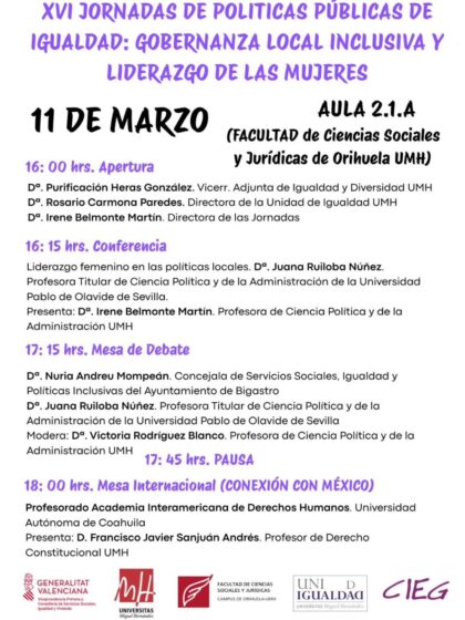 Orihuela, evento: XVI Jornadas de Políticas Públicas de Igualdad: Gobernanza local inclusiva y liderazgo de las mujeres con conferencia y mesa de debate, organizadas por la Facultad de Ciencias Sociales y Jurídicas de la Universidad Miguel Hernández (UMH)