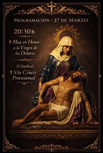 Bigastro, evento: Celebración de la misa en honor a la Virgen de los Dolores, dentro de los actos de Cuaresma y Semana Santa