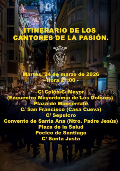 Orihuela, evento: Tradicional Canto de la Pasión por los Cantores de la Pasión, dentro de los actos de Cuaresma organizados por la Junta Mayor de Semana Santa