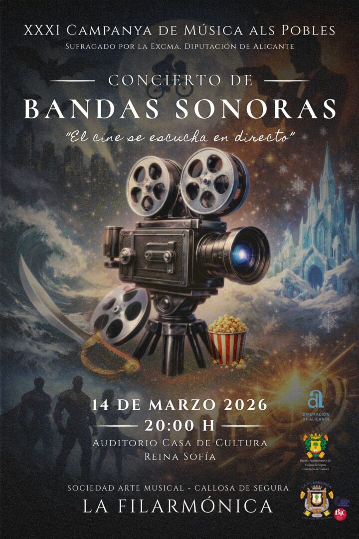 Callosa de Segura, evento cultural: Concierto de bandas sonoras, por la S.A.M. ‘La Filarmónica’, dirigida por Gabriel García Gutiérrez, dentro de los actos de marzo organizados por la Concejalía de Cultura