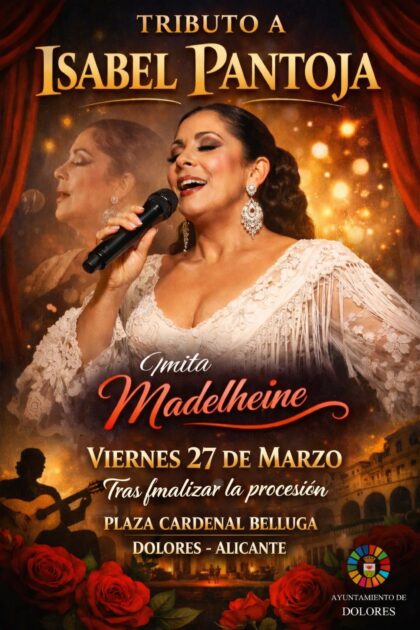Dolores, evento cultural: Concierto tributo a Isabel Pantoja por la cantante Amita Madelheine, dentro de los actos de la Cuaresma organizados por la Junta Mayor de Cofradías de Semana Santa y el Ayuntamiento