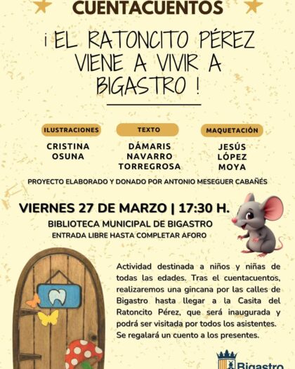 Bigastro, evento: Sesión de cuentacuentos '¡El Ratoncito Pérez viene a vivir a Bigastro!' para todas las edades con gincana y regalo de un cuento original, organizada por el Ayuntamiento