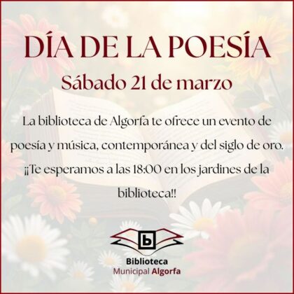 Algorfa, evento cultural: Recital de poesía y música con rapsodas y cantantes, organizado por la Biblioteca Municipal con motivo de la conmemoración del día de la poesía