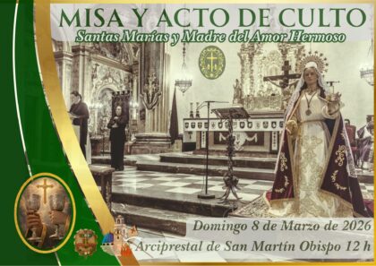 Callosa de Segura, evento: Celebración de la misa y acto de culto de la Cofradía de las santas Marías y Madre del Amor Hermoso, dentro de los actos de Cuaresma organizados por la Junta Central de Semana Santa