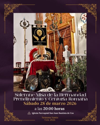 Cox, evento: Celebración de la misa de la Hermandad del Prendimiento y Centuria Romana, dentro de los actos de Cuaresma organizados por la Junta Mayor de Cofradías y Hermandades de Semana Santa
