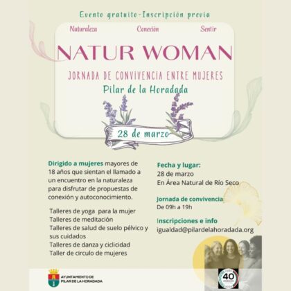 Pilar de la Horadada, evento: 'Natur woman: Ciclo de talleres y naturaleza', dentro del programa de actividades del Día Internacional de la Mujer, el 8M, organizadas por el Ayuntamiento
