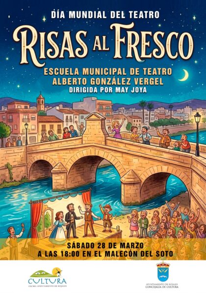 Rojales, evento cultural: Representación de la obra de teatro 'Risas al fresco', por la Escuela Municipal de Teatro 'Alberto González Vergel', con motivo del Día Mundial del Teatro, dentro de los actos de marzo de la Concejalía de Cultura