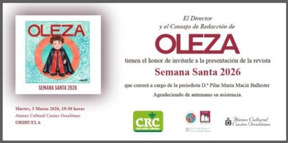 Orihuela, evento cultural: Presentación del número de la revista 'Oleza' de Semana Santa 2026, a cargo de la periodista Pilar Maciá, organizada por el Consejo de Redacción de la revista 'Oleza'