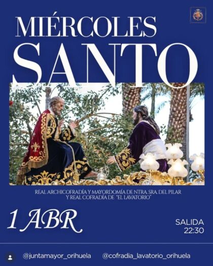Orihuela, evento: Procesión de las cofradías Santa Cena y 'El Lavatorio', con la Centuria Romana de Nuestro Padre Jesús 'Los Armaos', dentro de los actos de Semana Santa organizados por la Junta Mayor de Semana Santa