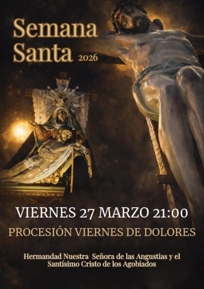 Orihuela, evento: Pasacalles de la Hermandad de Nuestra Señora de las Angustias y Santísimo Cristo de los Agobiados, dentro de los actos de Cuaresma organizados por la Junta Mayor de Semana Santa