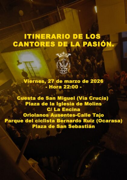 Orihuela, evento: Tradicional Canto de la Pasión por los Cantores de la Pasión, dentro de los actos de Cuaresma organizados por la Junta Mayor de Semana Santa