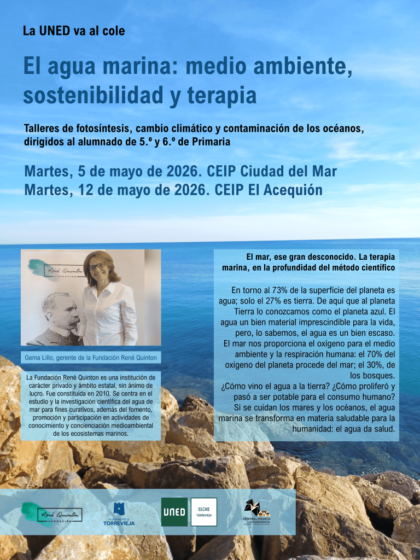 Torrevieja, evento: Talleres de fotosíntesis, cambio climático y contaminación de los océanos 'El agua marina: Medio ambiente, sostenibilidad y terapia', para alumnado de 5º y 6º de Primaria, organizados por el Aula UNED de Torrevieja y la Fundación René Quinton