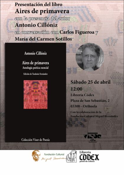 El poeta peruano Antonio Cillóniz presenta en Orihuela este sábado su libro 'Aires de Primavera. Antología poética esencial'