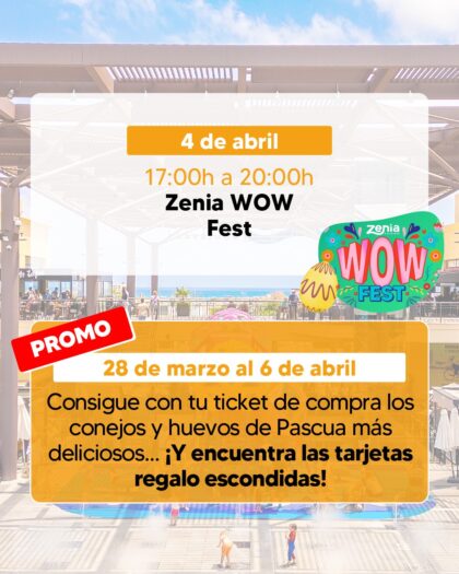 Orihuela Costa, evento cultural: I Festival 'Zenia Wow Fest' con música, baile, actividades para los niños y regalos, dentro de los actos de abril del Centro Comercial Zenia Boulevard