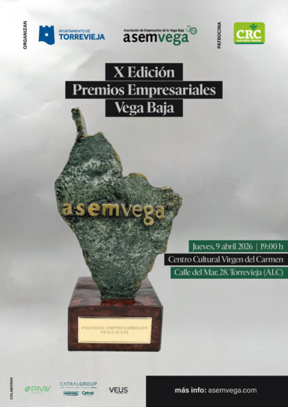 Torrevieja, evento: Gala de la 10ª edición de los Premios Empresariales Vega Baja, organizada por Asociación de Empresarios de la Vega Baja (ASEMVEGA) y Ayuntamiento de Torrevieja