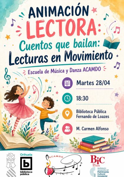 Orihuela, evento cultural: Sesión de cuentacuentos de animación lectora 'Cuentos que bailan: Lecturas en movimiento', por la profesora Mari Carmen Alfonso, de la asociación cultural ACAMDO, dentro de los actos de la Biblioteca Pública y Archivo Histórico ‘Fernando de Loazes’